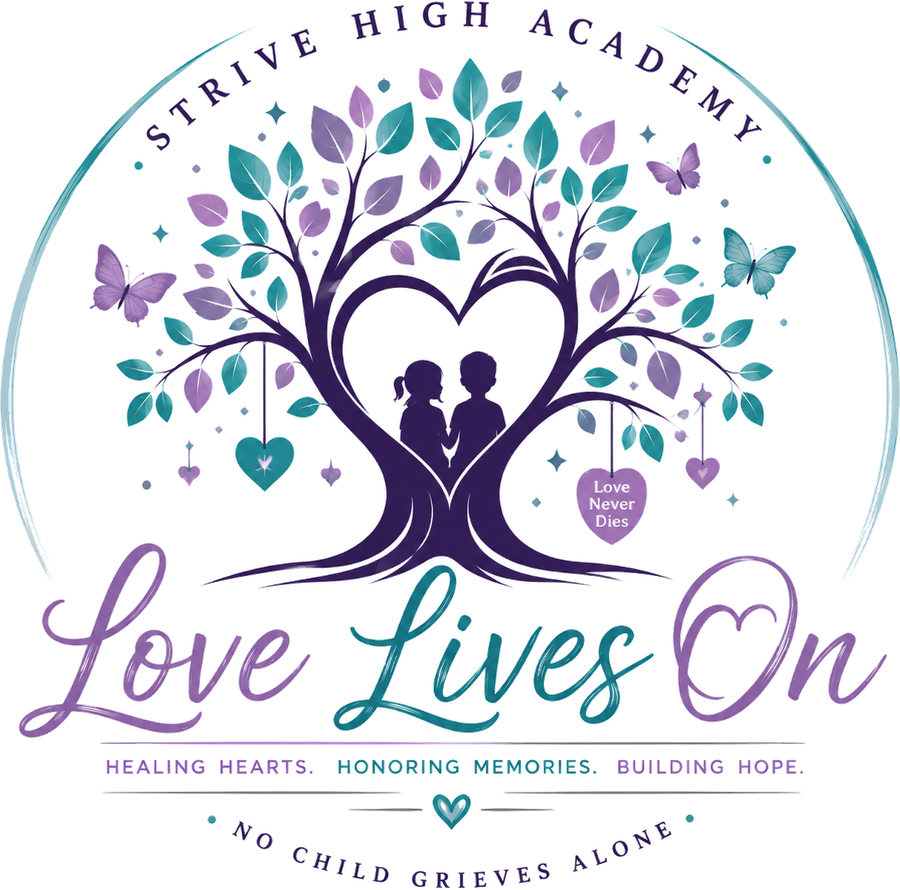 Love Lives On. Healing hearts, honoring memories, building hope. No child grieves alone.